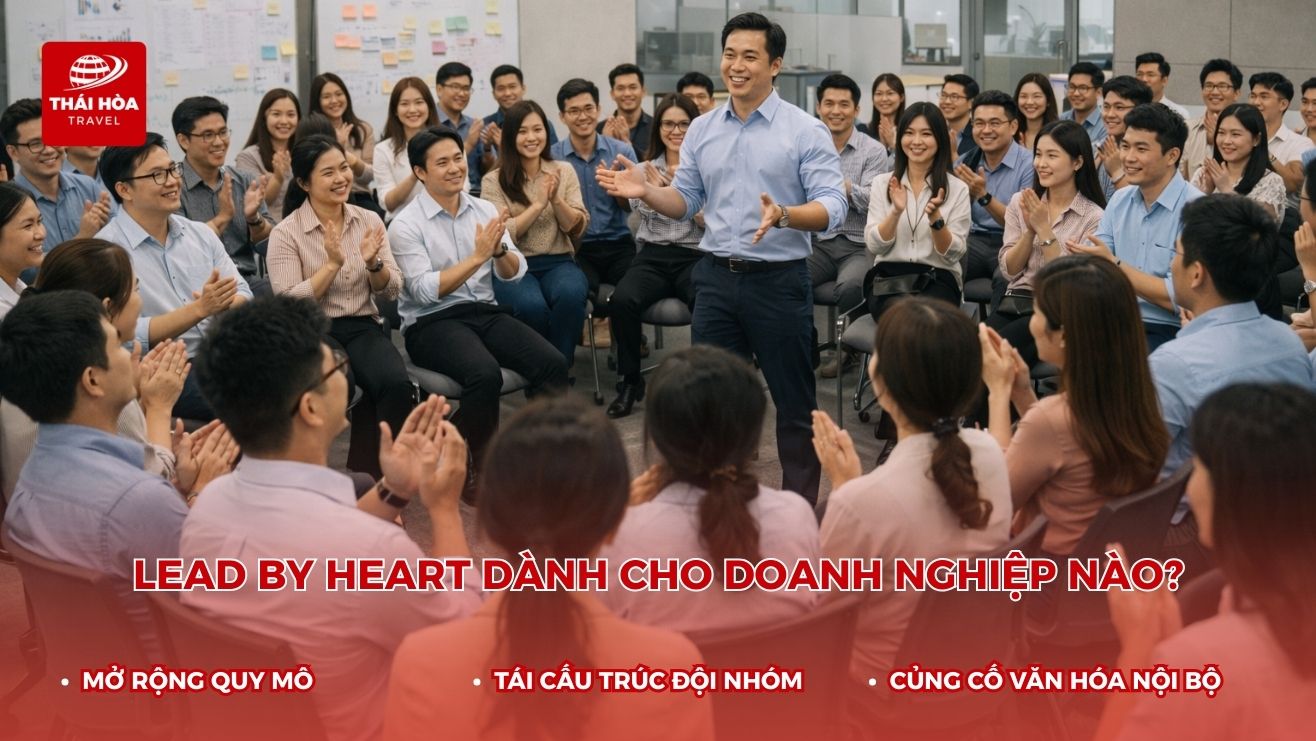 Lead by heart phù hợp với các doanh nghiệp mong muốn xây dựng đội ngũ gắn kết bền vững